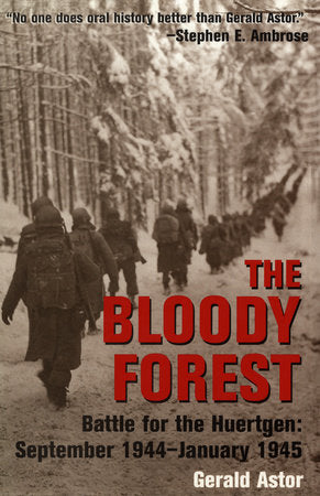 The Bloody Forest Paperback by Gerald Astor