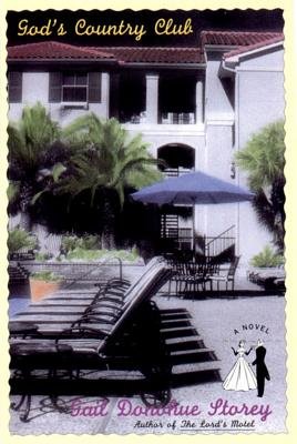 Gods Country Club Paperback by Gail Donohue Storey