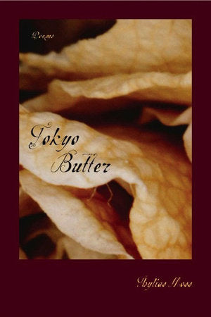 Tokyo Butter Hardcover by Thylias Moss