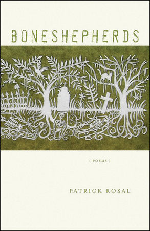 Boneshepherds Paperback by Patrick Rosal