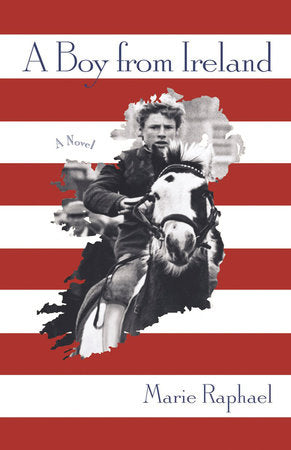 A Boy from Ireland Paperback by Marie Raphael