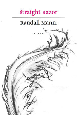 Straight Razor Paperback by Randall Mann