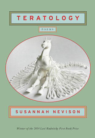 Teratology Paperback by Susannah Nevison