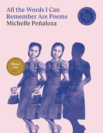 All the Words I Can Remember Are Poems Paperback by Michelle Penaloza