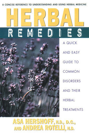 Herbal Remedies Paperback by Asa Hershoff