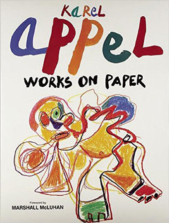 Karel Appel Hardcover by Karel Appel; Jean Clarence Lambert