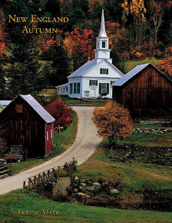 A New England Autumn Hardcover by Ferenc Mate