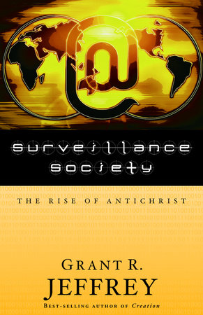 Surveillance Society Paperback by Grant R. Jeffrey