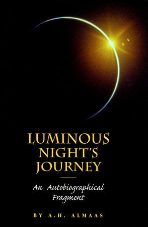 Luminous Night's Journey Paperback by A. H. Almaas