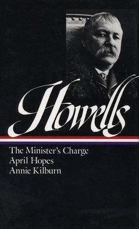 William Dean Howells: Novels 1886-1888 (LOA #44) Hardcover by William Dean Howells