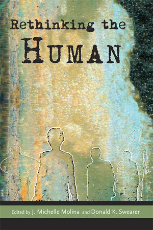 Rethinking the Human Paperback by J. Michelle Molina