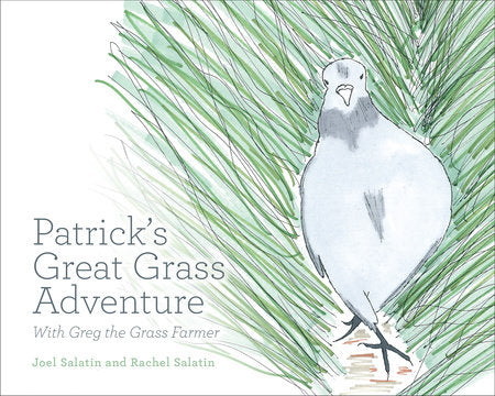 Patrick's Great Grass Adventure Paperback by Joel Salatin