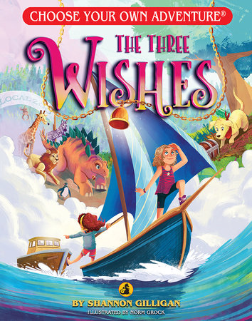 The Three Wishes Paperback by Shannon Gilligan