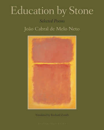 Education by Stone Paperback by João Cabral de Melo Neto