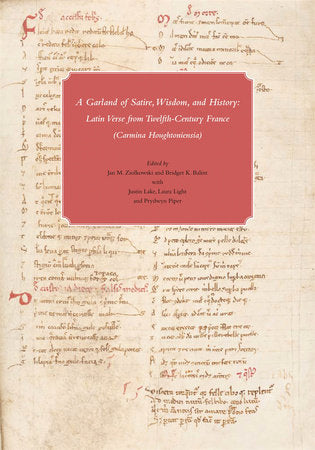 Garland of Satire, Wisdom, and History Paperback by Jan M. Ziolkowski
