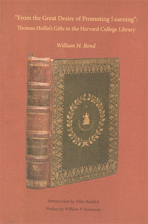 From the Great Desire of Promoting Learning Hardcover by William H. Bond