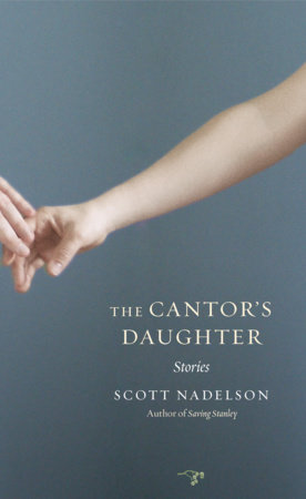 The Cantor's Daughter Paperback by Scott Nadelson