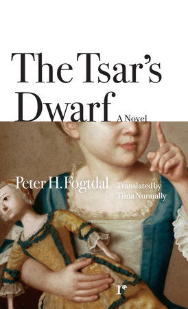 The Tsar's Dwarf Paperback by Peter H. Fogtdal