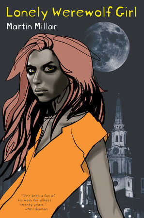 Lonely Werewolf Girl Paperback by Martin Millar