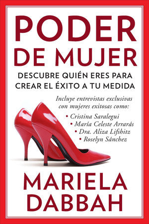 Poder de mujer: Descubre quién eres para crear el éxito a tu medida Paperback by Mariela Dabbah
