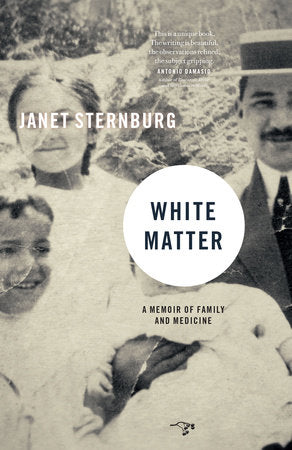 White Matter Paperback by Janet Sternburg