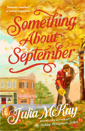 Something About September Paperback by Julia McKay