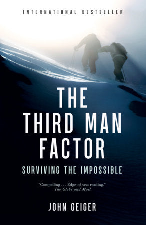 The Third Man Factor Paperback by John Geiger