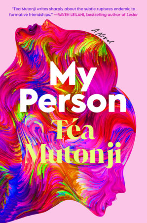 My Person Hardcover by Téa Mutonji