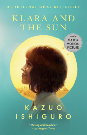 Klara and the Sun (Movie Tie-in) Paperback by Kazuo Ishiguro