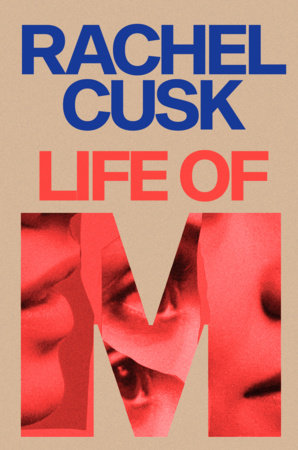 Life of M Hardcover by Rachel Cusk