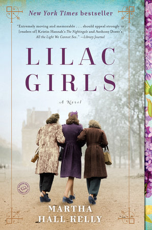 Lilac Girls Paperback by Martha Hall Kelly