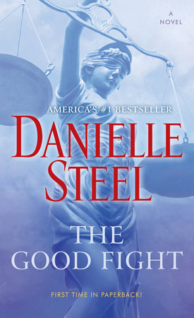 The Good Fight Paperback by Danielle Steel