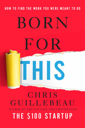 Born for This Hardcover by Chris Guillebeau