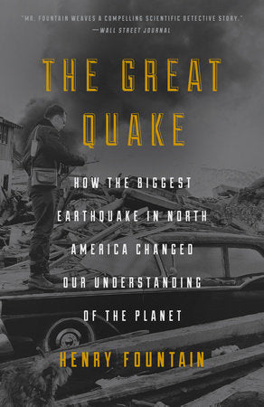 The Great Quake Paperback by Henry Fountain