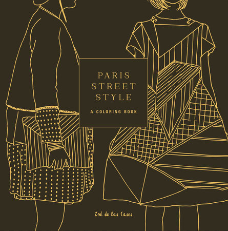 Paris Street Style Paperback by Zoe de las Cases