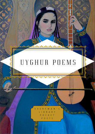 Uyghur Poems Hardcover by Edited by Aziz Isa Elkun