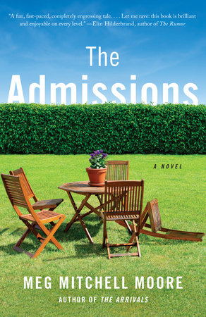 The Admissions Paperback by Meg Mitchell Moore