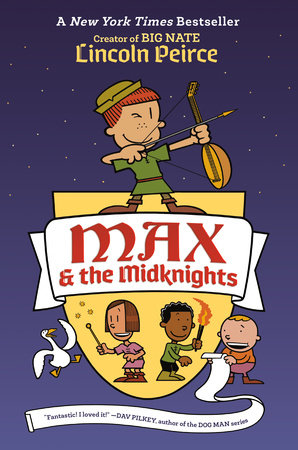 Max and the Midknights TR by Lincoln Peirce