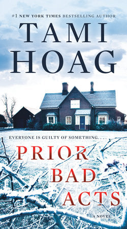 Prior Bad Acts Paperback by Tami Hoag