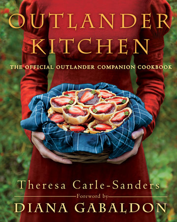 Outlander Kitchen Hardcover by Theresa Carle-Sanders
