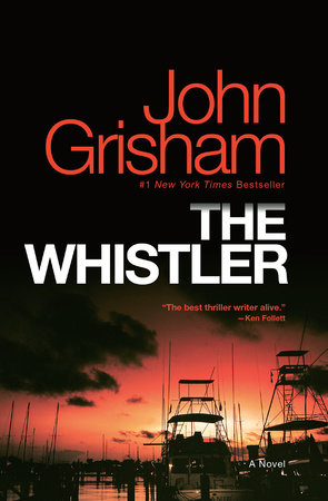 The Whistler Paperback by John Grisham