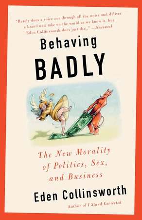 Behaving Badly Paperback by Eden Collinsworth