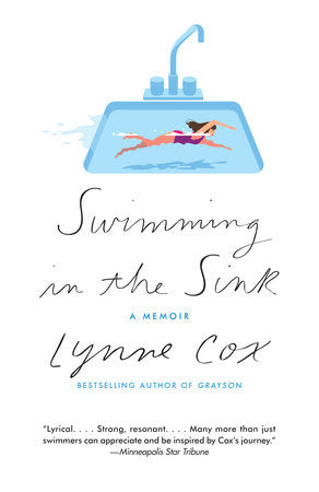 Swimming in the Sink Paperback by Lynne Cox