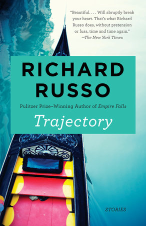 Trajectory Paperback by Richard Russo