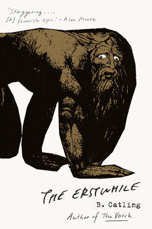 The Erstwhile Paperback by B. Catling
