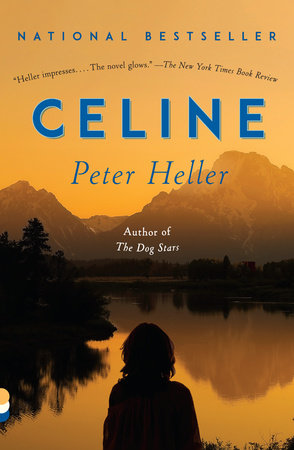 Celine Paperback by Peter Heller