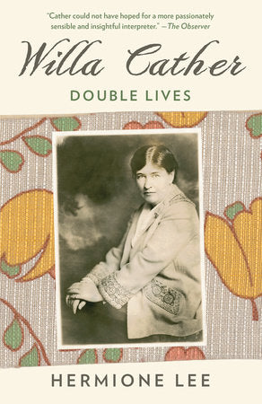 Willa Cather Paperback by Hermione Lee