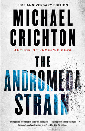 The Andromeda Strain Paperback by Michael Crichton