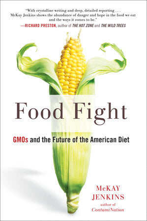 Food Fight Paperback by McKay Jenkins
