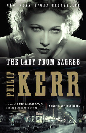 The Lady from Zagreb Paperback by Philip Kerr